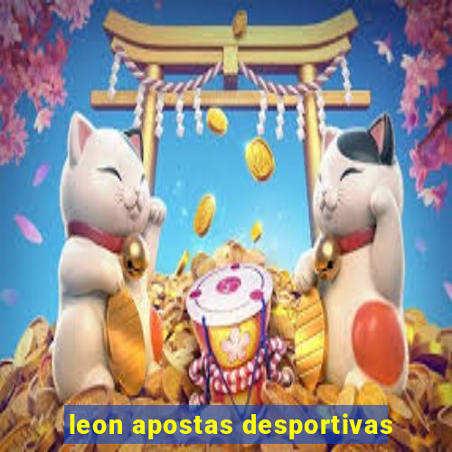 leon apostas desportivas